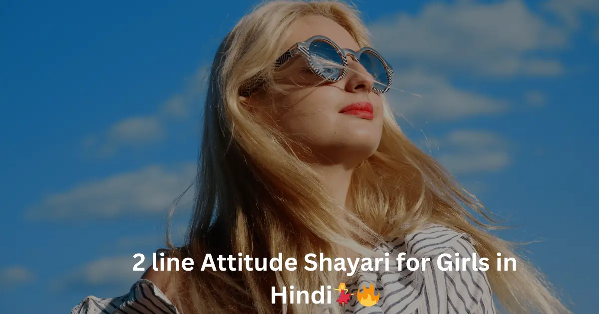 Attitude Shayari for Girls 40+ Unleash Your Vibe