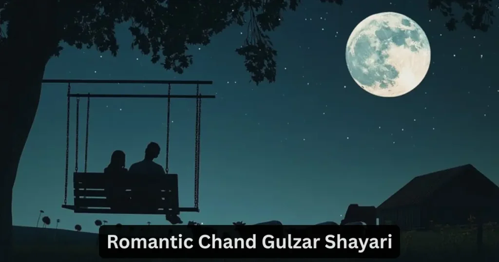 chand shayari gulzar