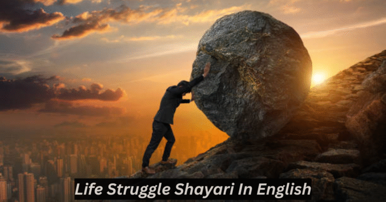 life struggle shayari in english